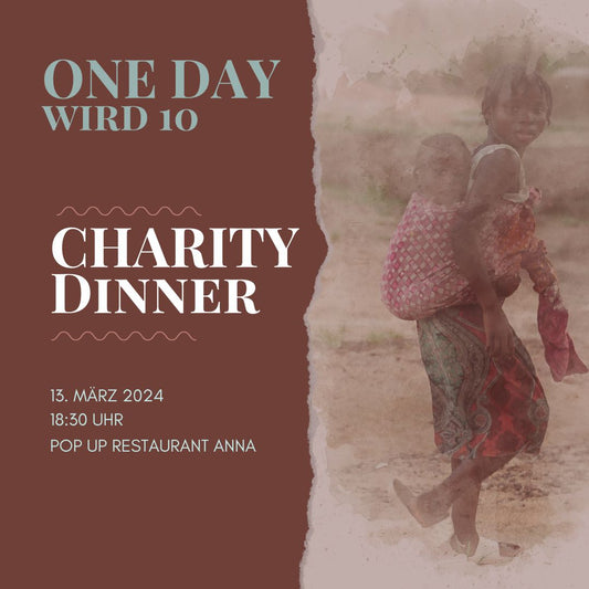 Ticket: ONE DAY Charity Dinner