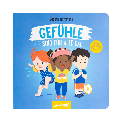 Buch "Gefühle sind für alle da!"