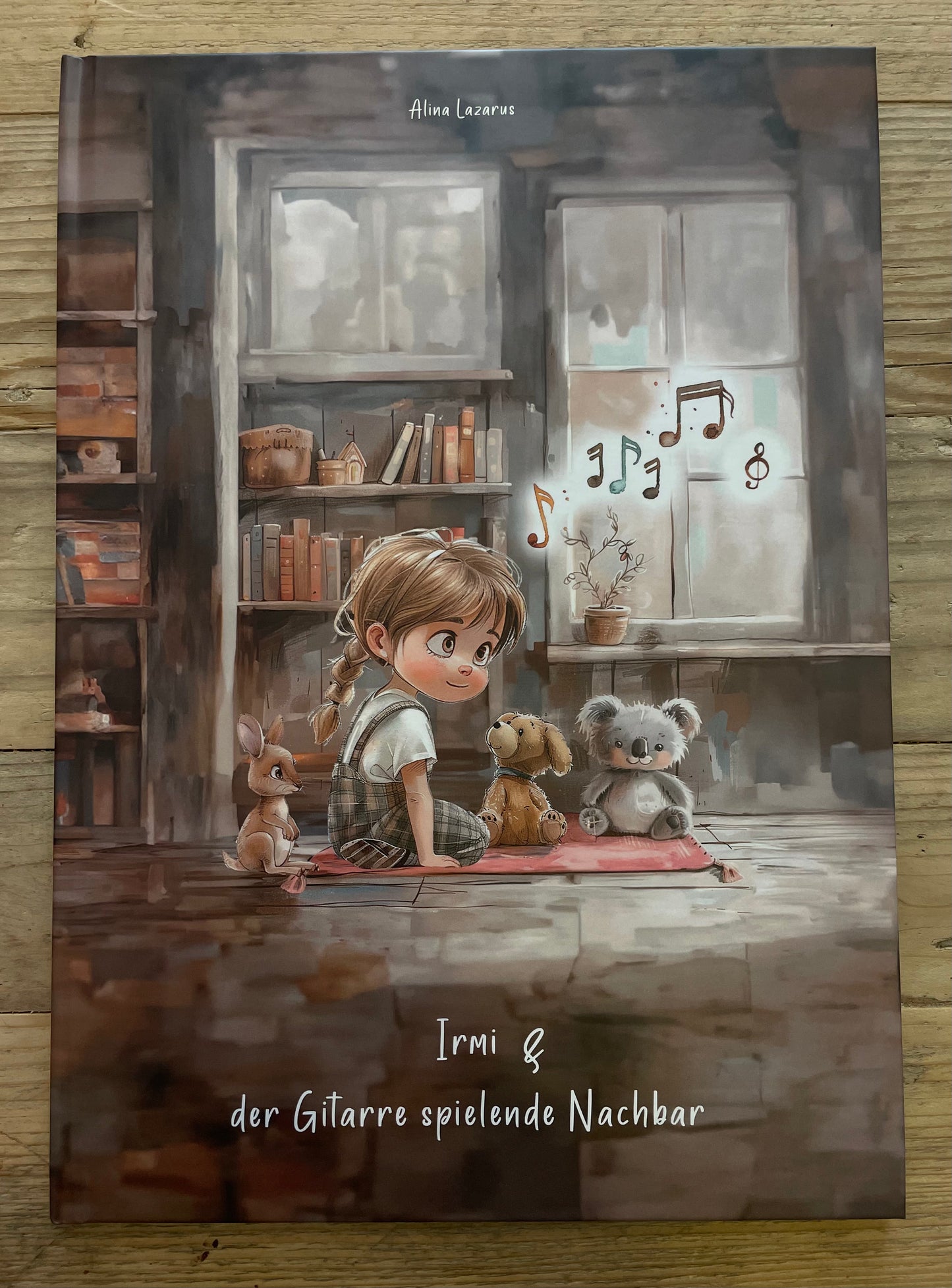 Buch von Alina Lazarus „Irmi & der Gitarre spielende Nachbar“