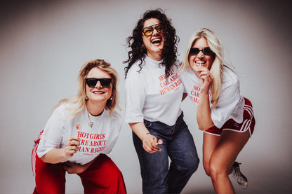 T-Shirt - Hot Girls care about Human Rights